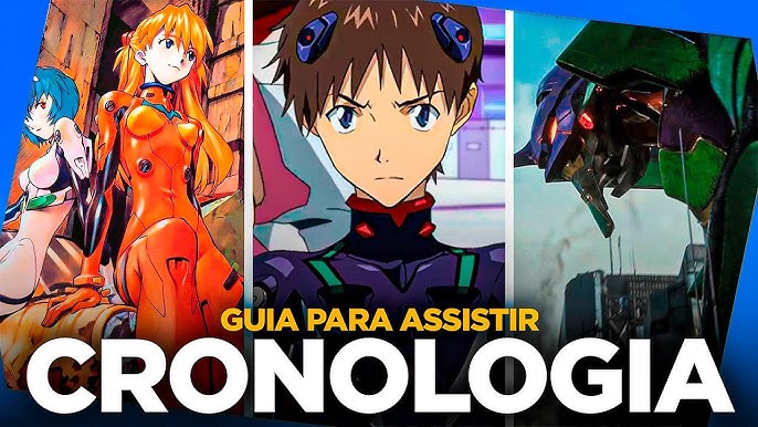 Em que ORDEM Assistir NEON GENESIS EVANGELION ? 