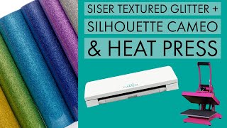 Siser Glitter + Silhouette Cameo & Heat Press