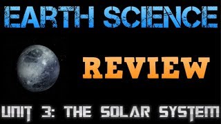 Earth Science Review Video 7: Astronomy Unit 3 - Solar Systems and Planets