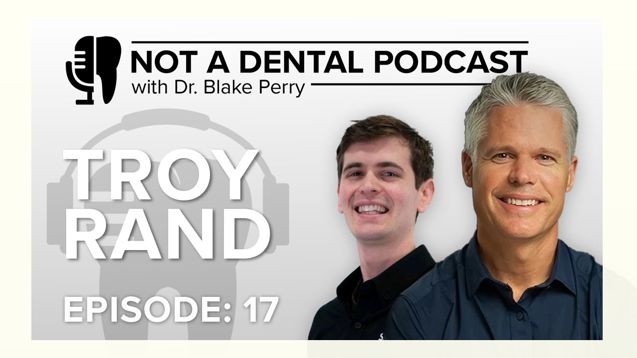 The Reality of Cosmetic Surgeries in 2025 with Troy Rand | Not a Dental Podcast #17