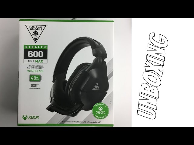 TURTLE BEACH STEALTH 600 GEN2 MAX UNBOXING - YouTube