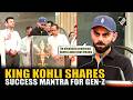 ‘Follow your dreams with absolute commitment’: Virat Kohli shares success mantra with Gen-Z
