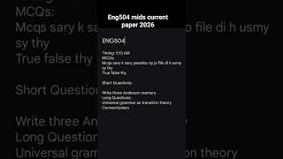 eng504 mids current paper 2026 #vu #vuexams #eng504