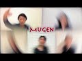 今日も歌ってみた（Mugen）