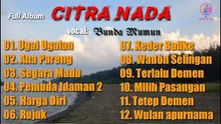 Citra Nada cover Bunda Mumun