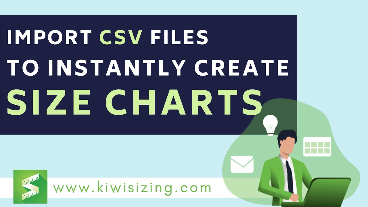 Import CSV files to instantly create size charts | Kiwi Sizing