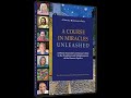 Capture de la vidéo A Course In Miracles Unleashed: Episodes 1 And 2 #Acourseinmiracles
