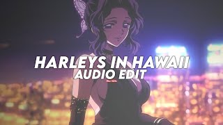 Harleys In Hawaii Tiktok Version - Katy Perry Edit Audio