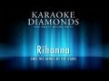 Rihanna - We Found Love (Karaoke Version)