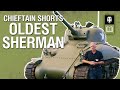 Chieftain Shorts - Oldest Sherman - World of Tanks