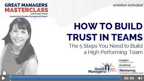 How to Build Trust in Teams