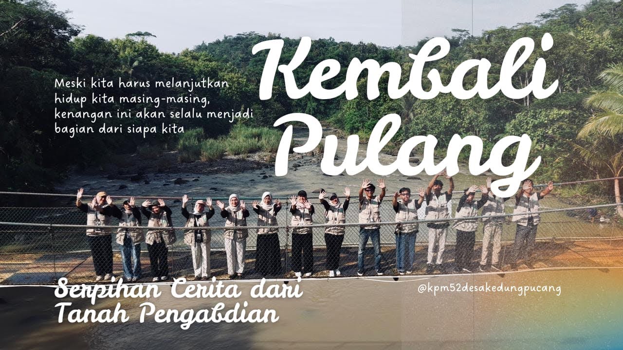 After Movie | KPM 52 DESA KEDUNGPUCANG