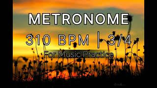 Metronome at 310 BPM | 3/4 Time Signature | Speed Training | Guitar, Drums, Piano & More