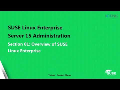 Learn SUSE Linux Enterprise Server 15 Administration online | Koenig Solutions