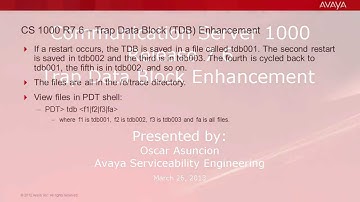 CS 1000 Release 7.6 TDB Enhancement