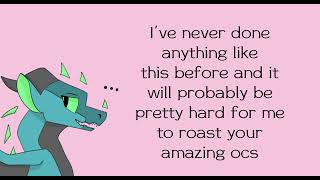 Roasting Your OCs!