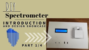 DIY Spectrometer Showcase - 1/4