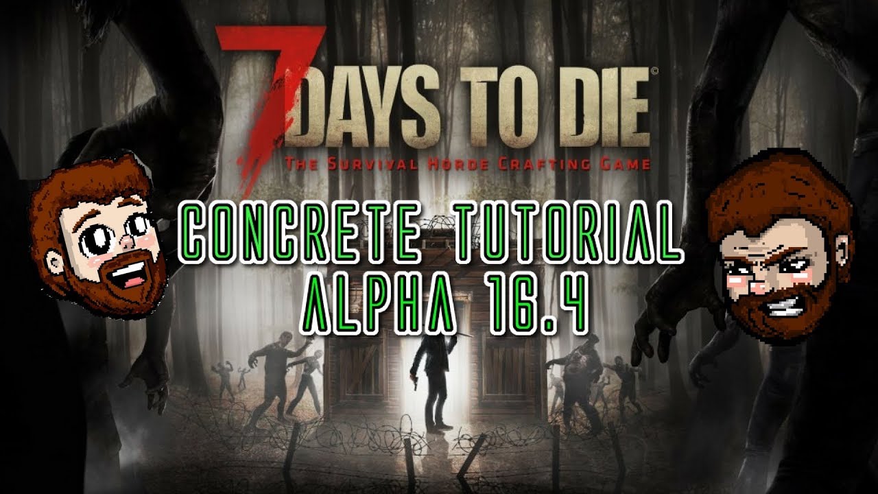 7 Days to Die: Cement Tutorial Alpha 16.4 - YouTube