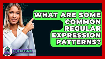 What Are Some Common Regular Expression Patterns? - Next LVL Programming