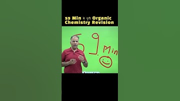 59 Min मे पूरी Organic Chemistry Revision🔥 | IIT Shorts | IIT Motivation |  #shorts #motivation