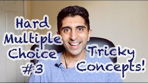 Hard Multiple Choice Questions! Tricky Concepts - Awesome Paper 3 Revision! (AQA/OCR)