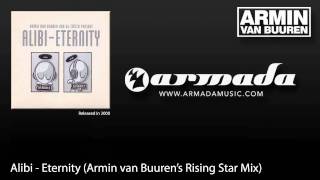 Vignette de la vidéo "Alibi - Eternity (Armin van Buuren's Rising Star Mix)"