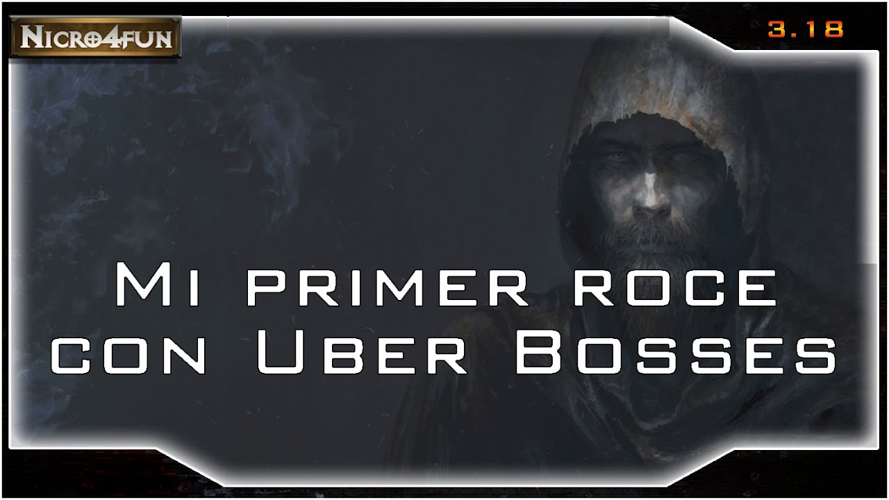 PoE Mi Primer Roce Con Un Uber Boss Nicro4Fun Sentinel 3 18 YouTube
