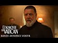 Lexorciste du vatican  bandeannonce vostfr