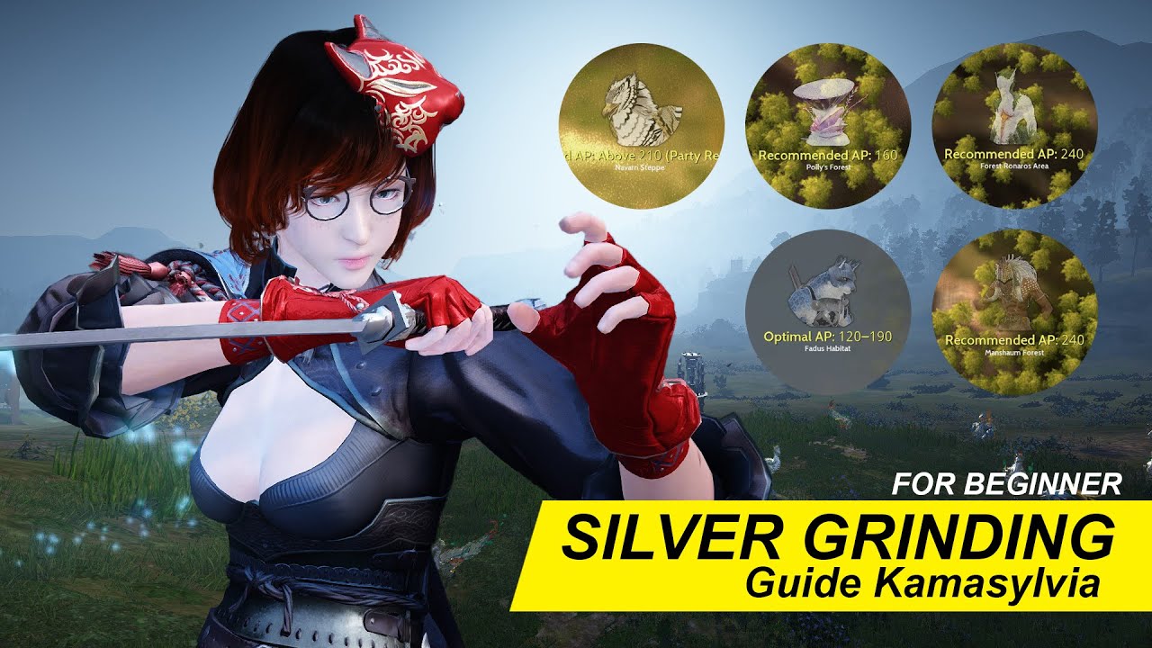 [Black Desert Online] GRINDING GUIDE FOR BEGINNER IN KAMASYLVIA YouTube