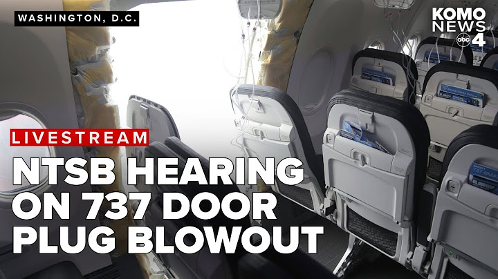 NTSB to determine cause of Boeing 737 mid-air door blowout