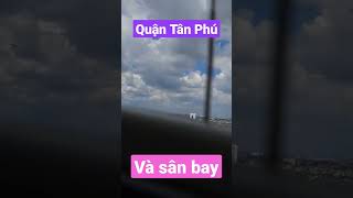 Quận Tân Phú Và Sân Bay Nhìn Từ Trên Cao
