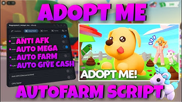 [NEW] ADOPT ME AUTOFARM SCRIPT|AUTO GROW PETS&FARM CASH|PASTEBIN ANDROID AND PC
