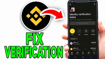 How To Fix Binance Verification Failed 2025! - Tutorial