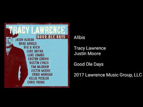 Tracy Lawrence - Alibis (feat. Justin Moore)