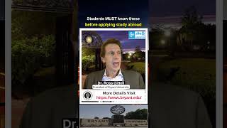 Students MUST know these before applying study abroad | Bryant University President Advice #Shorts