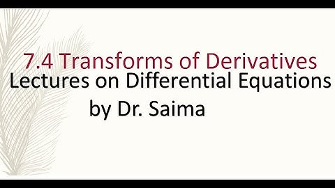 7.4 Transforms of Derivative, Integrals and Periodic Functions| Laplace | YOURFRIENDMATHEMATICS