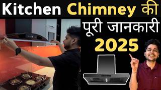 Kitchen Chimney Full Guide 2025 I Best Chimney Models, Size, Features, & Installation Tips I