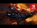 【N-Switch】IMPLOSION(インプロージョン) 紹介映像