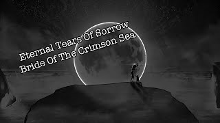 Eternal Tears Of Sorrow - Bride Of The Crimson Sea (Lyrics)