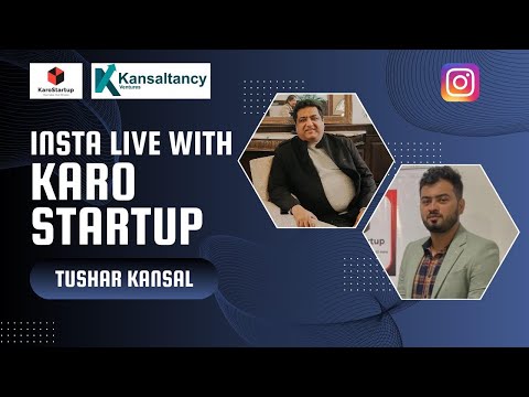 Tushar Kansal, Kansaltancy Ventures on KaroStartup Instagram Live