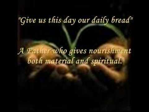 The Christian prayer "Our Father"