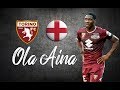 Ola Aina ● Skills , dribbles , defending ●│2018 - 2019│►HD