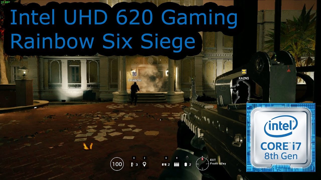 Intel Uhd 620 Gaming Rainbow Six Siege I5 8250u I5 8350u I7 8650u I7 8650u Youtube