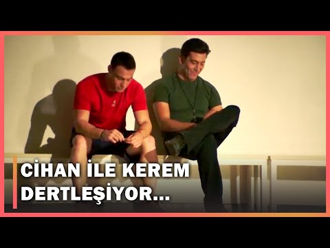 Cihan İle Kerem Dertleşti! - Güneşi Beklerken 11.Bölüm