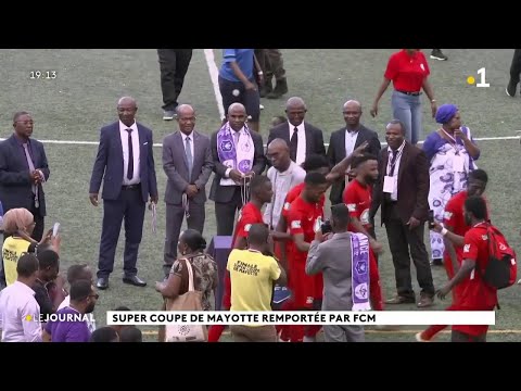 Super coupe de Mayotte remportée par FCM.