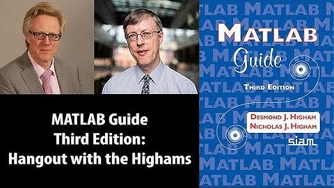 MATLAB Guide, Third Edition: Hangout with the Highams