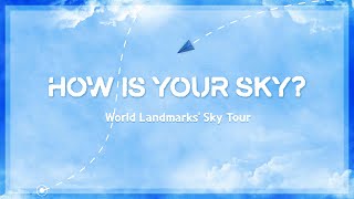 How is your sky? | 전 세계 랜드마크 하늘 투어 | 푸른하늘의 날 기념 ☁️ | (Kor sub)