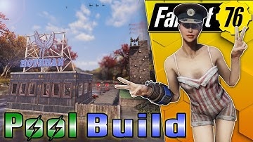 SWIMMING POOL CAMP BUILD!!! - GLITCH WITH CAUTION - #FALLOUT76 SETTLEMENT BUILD