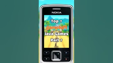 Top 7 Gameloft Java Games That Make You Nostalgic! Part 7
