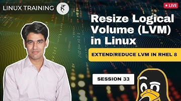 Session-33 | Resize Logical Volume (LVM) in Linux | Extend/Reduce LVM in RHEL 8 | Nehra Classes